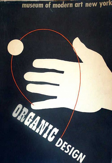 Eliot Noyes, Organic Design in Home Furnishings.
1941